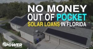 Préstamos solares sin dinero de su bolsillo en Florida