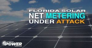 Florida Solar Net Metering bajo ataque: ¡Tome medidas ahora!