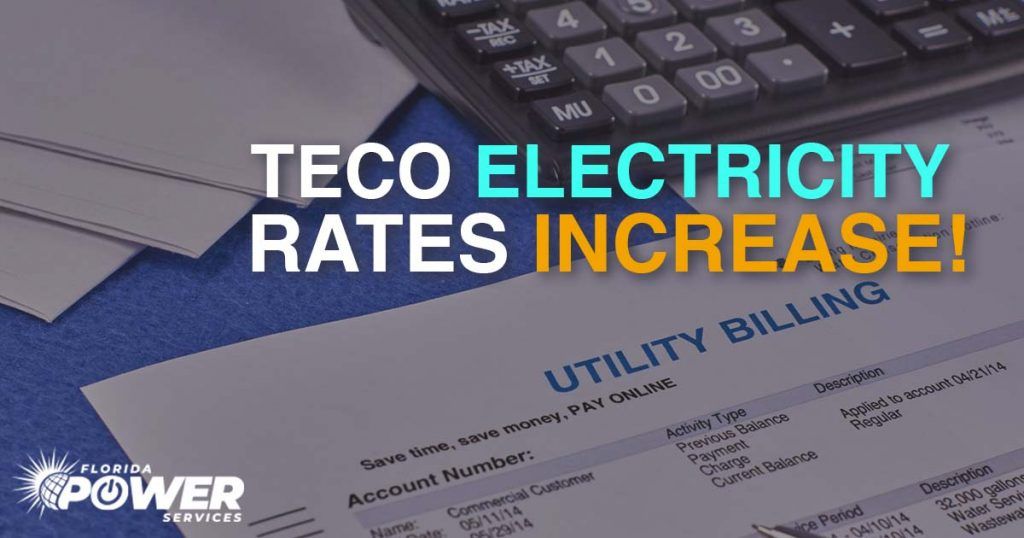 ¡Aumentan las tarifas eléctricas de TECO! Los clientes pagarán más durante 3 años