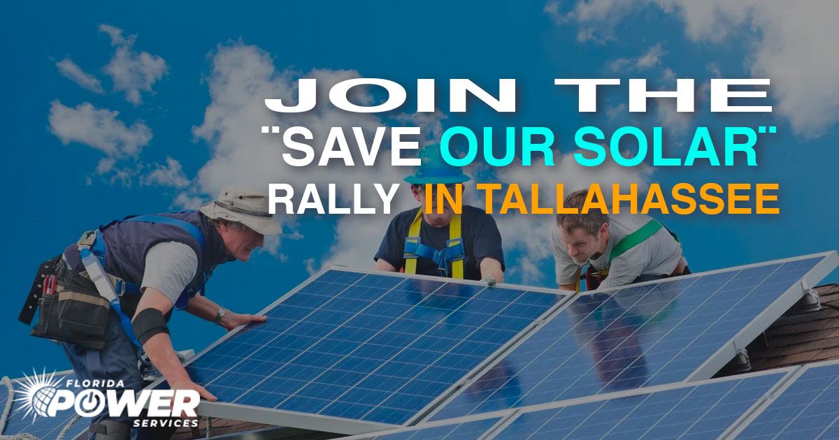 Join the ‘Save Our Solar’ Rally in Tallahassee! – On Feb 8th