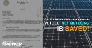 FLORIDA SOLAR BILL VETOED! NET METERING IS SAVED!