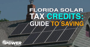 Créditos fiscales solares de Florida: guía para ahorrar miles de dólares