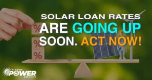 Solar Loan Rates Are Going Up Soon
