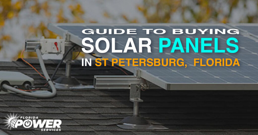 Guía para comprar paneles solares en St Petersburg, FL