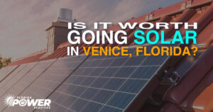 ¿Vale la pena usar energía solar en Venice, FL?