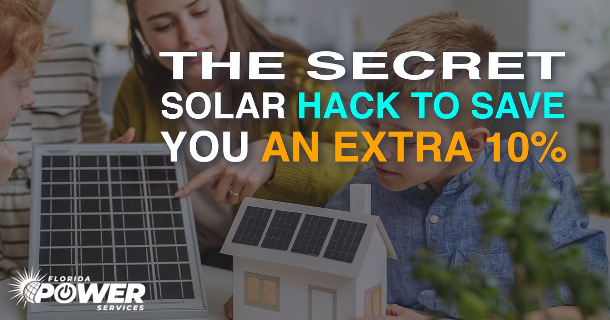 The Secret Solar Hack to Save You an Extra 10