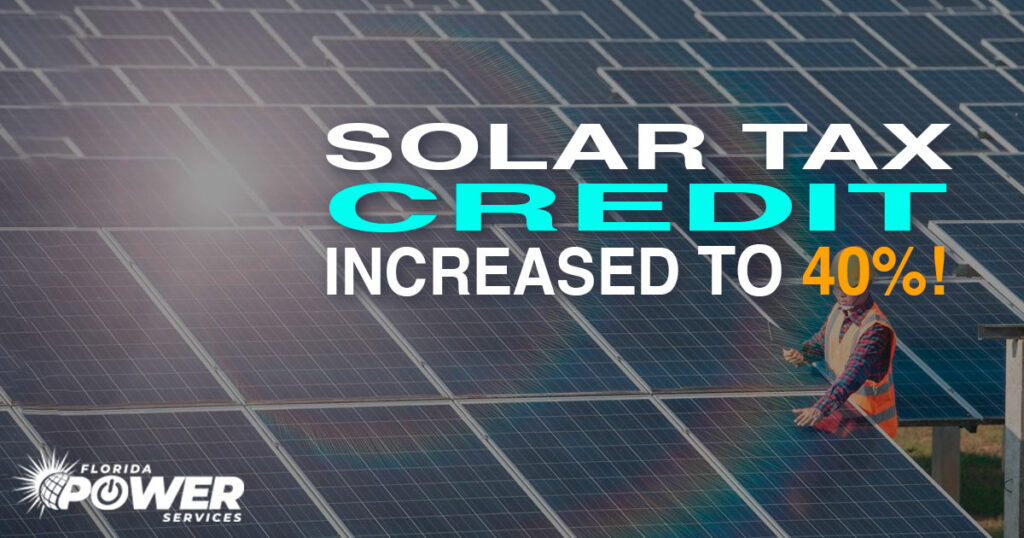 Solar Tax Credit Increased to 40%!